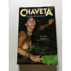 Chaveta: L'Arche d'or des Incas