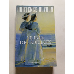 Le bois des abeilles