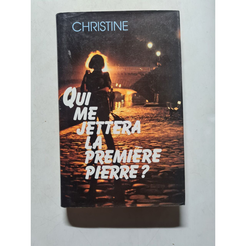 Qui me jettera la première pierre