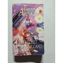 Le secret du Dr. Guillard