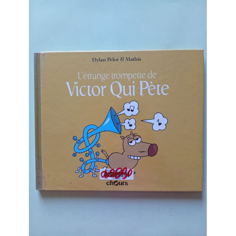 Victor qui pète T5: La trompette