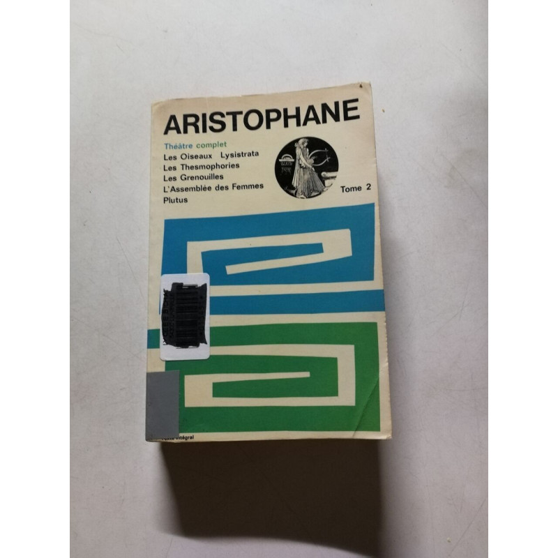 Aristophane: Théâtre complet