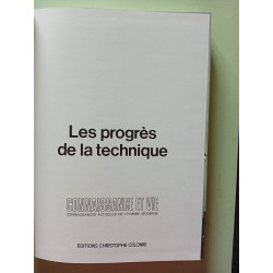 Les progrès de la technique