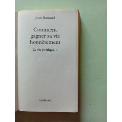 La vie poétique I : Comment gagner sa vie honnêtement