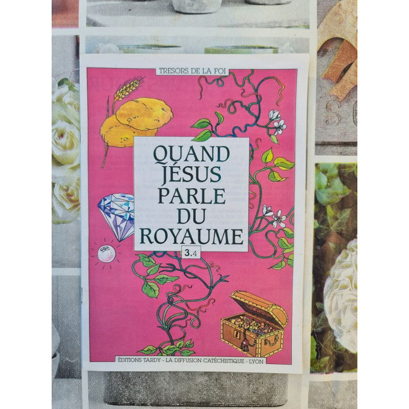 Quand Jésus parle du Royaume