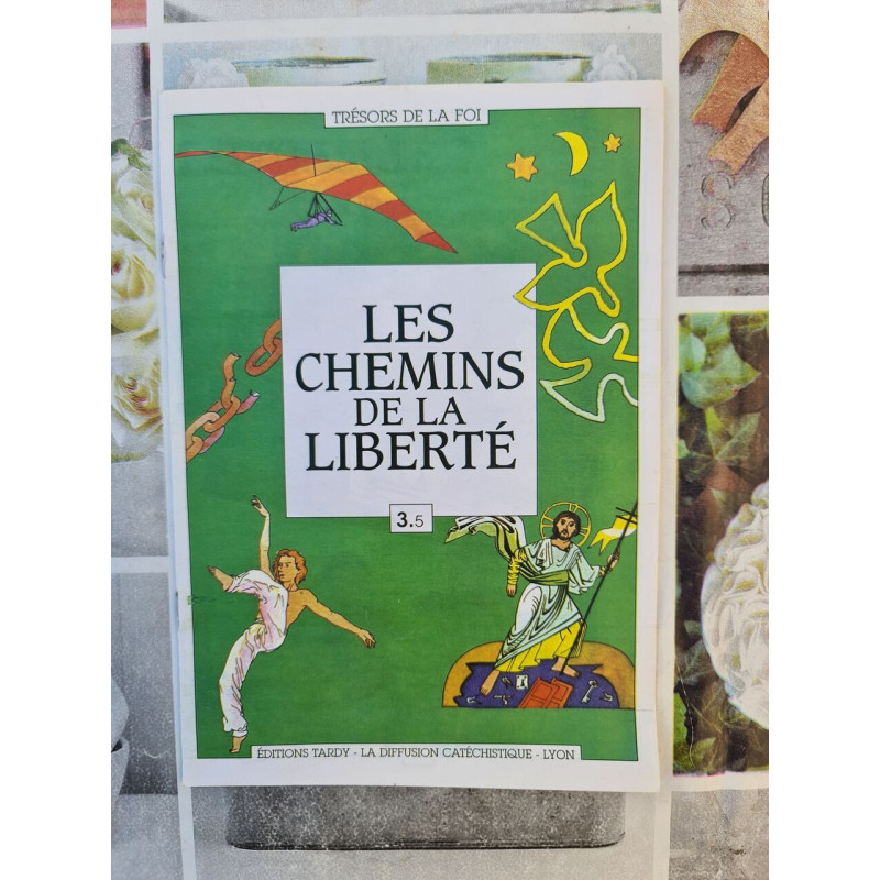 Les chemins de la liberté