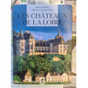 Les Châteaux de la Loire