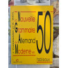 La Nouvelle Grammaire de l'Allemand Moderne en 50 tableaux