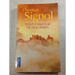 Tout l'amour de nos pères