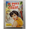 Le pont de corde