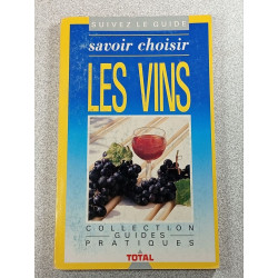 Savoir choisir les vins
