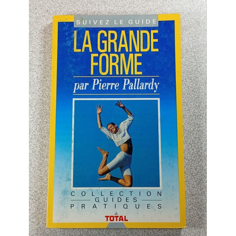 La grande forme
