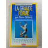 La grande forme