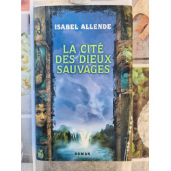 La Cité des Dieux Sauvages