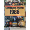 Chronique du 20e siècle 1986