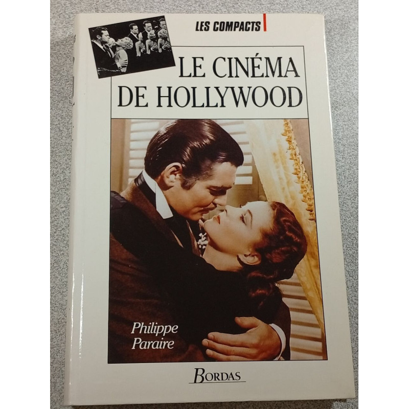 Le cinéma de Hollywood