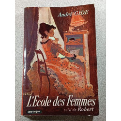 L'École des femmes suivi de Robert