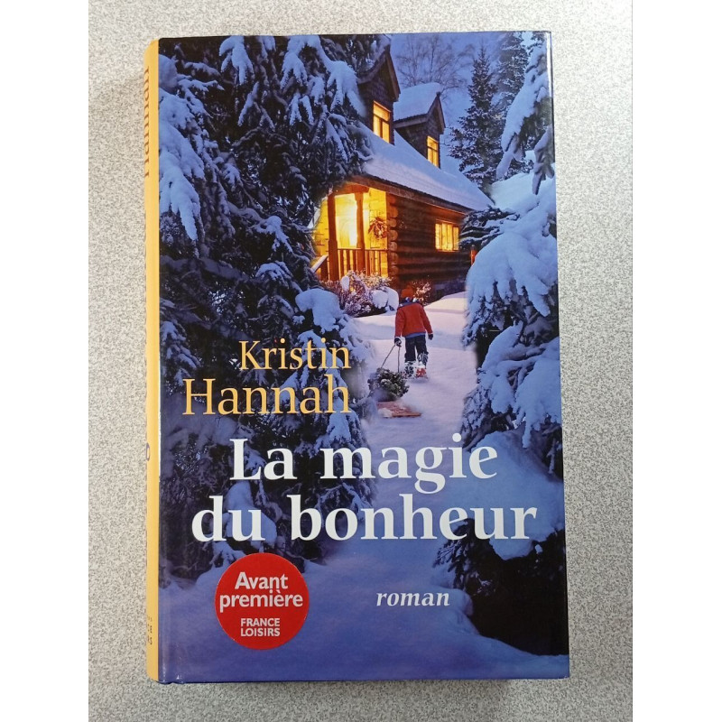 La magie du bonheur