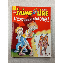 J'aime lire n°322 : L'espionne décloNe