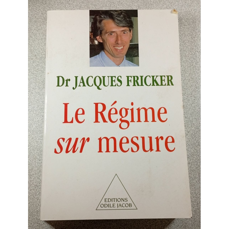 Le Régime sur mesure