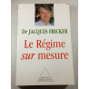 Le Régime sur mesure