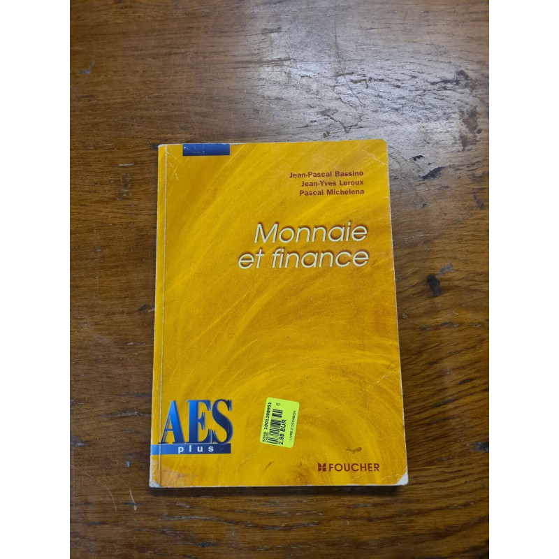 Monnaie Et Finance