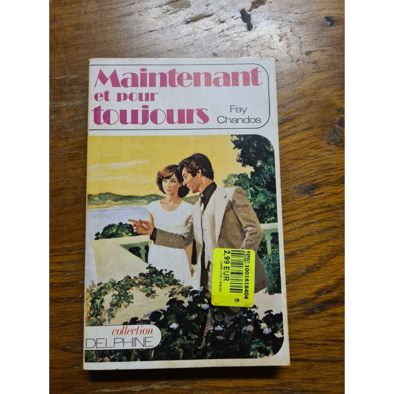 Maintenant et pour toujours