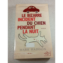Le bizarre incident du chien pendant la nuit