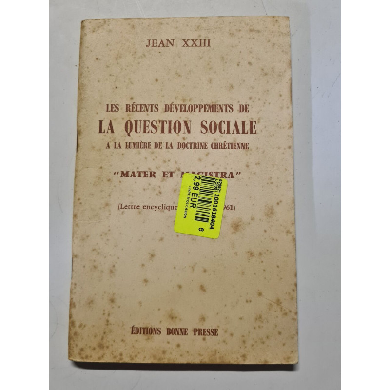 Les récents développements de la question sociale à la lumière de...