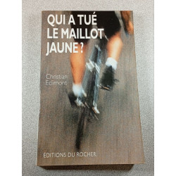 Qui a tué le maillot jaune