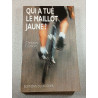 Qui a tué le maillot jaune