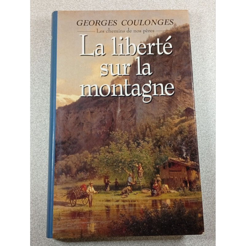 La liberté sur la montagne