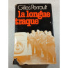 La longue traque
