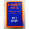 L'humanité en péril: Virons de bord toute