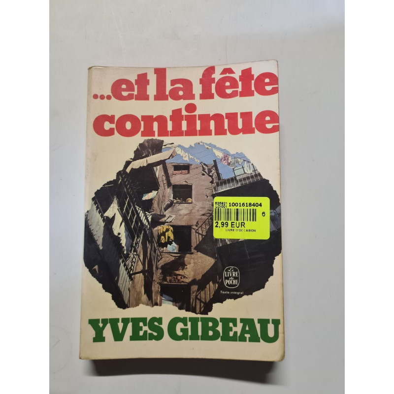 et la fête continue