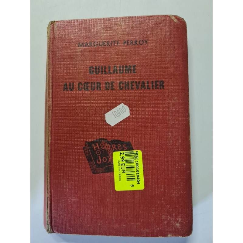Guillaume au cœur de chevalier