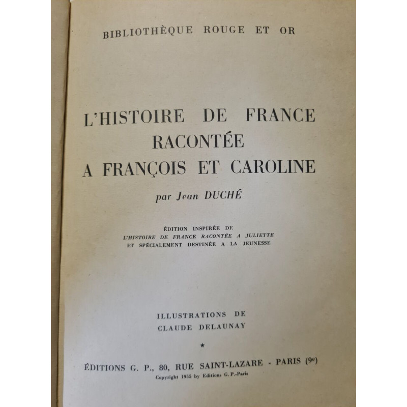 L'histoire de France racontée à François et Caroline