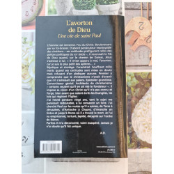 L'avorton de Dieu : Une vie de saint Paul