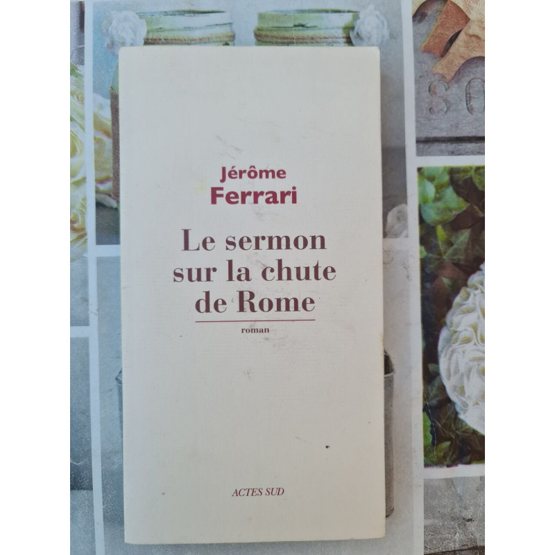 Le sermon sur la chute de Rome