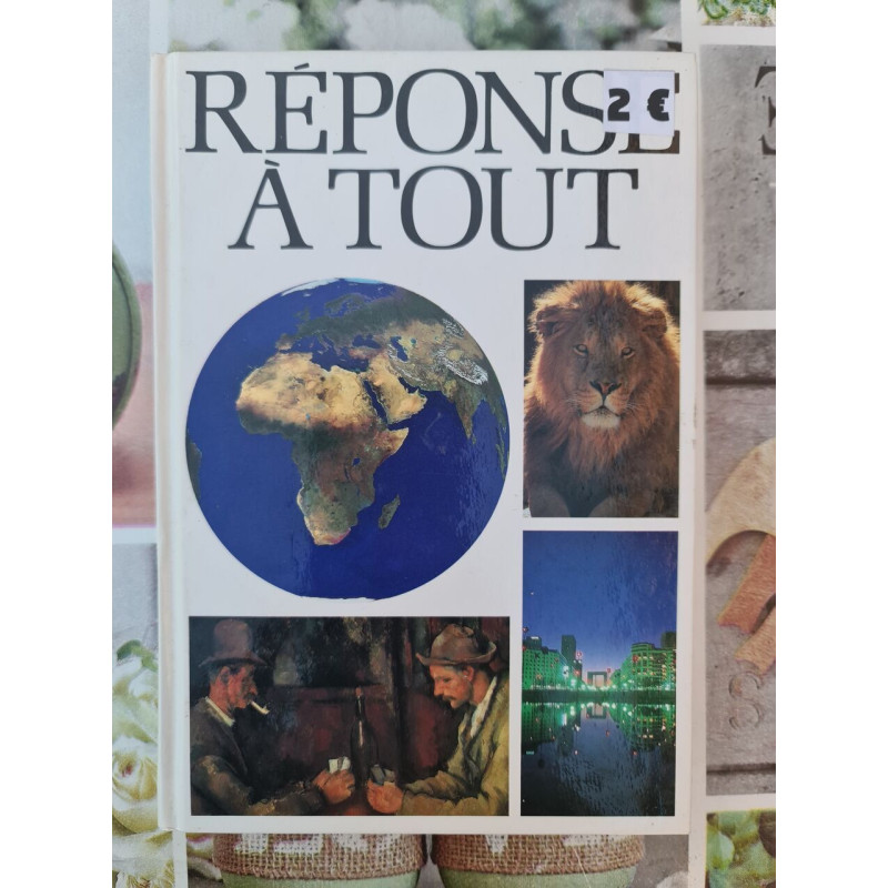 Réponse à tout