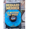 Le Mystère des Dieux: Cycle des Dieux - tome 3