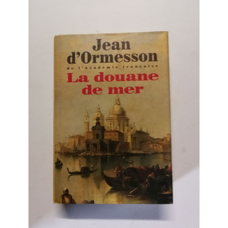 La douane de mer