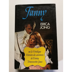 Fanny ou la Véridique Histoire des aventures de Fanny...