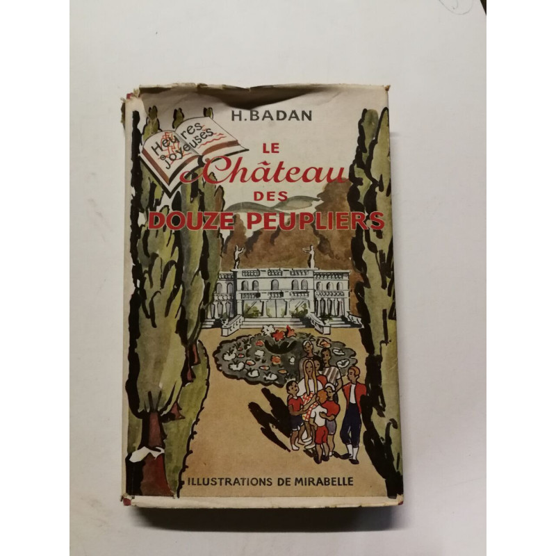 Le Château des douze peupliers