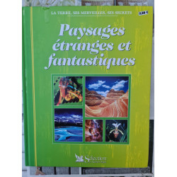Paysages étranges et fantastiques