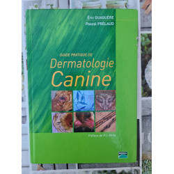 Guide pratique de dermatologie canine