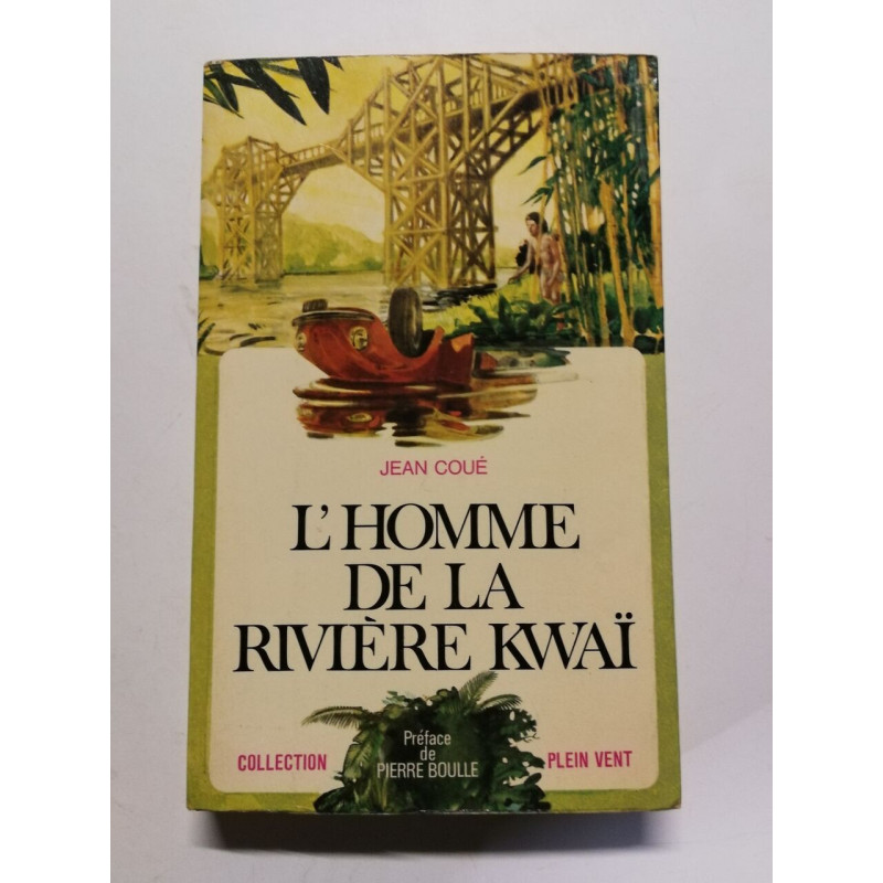 L'homme de la rivière Kwaï