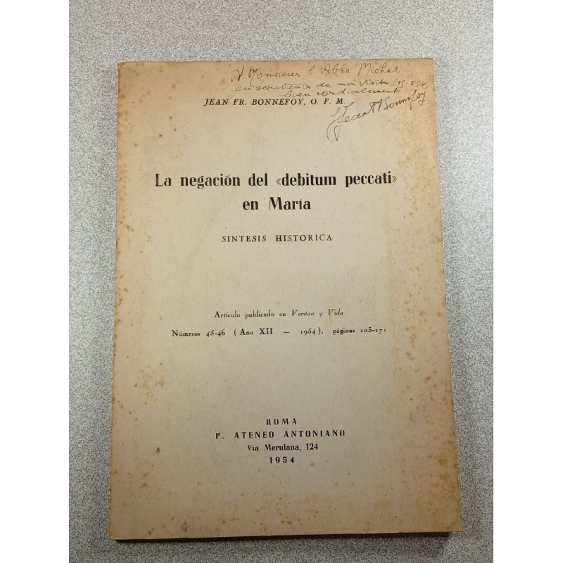 La negación del «debitum peccati» en María - Sintesis Historica