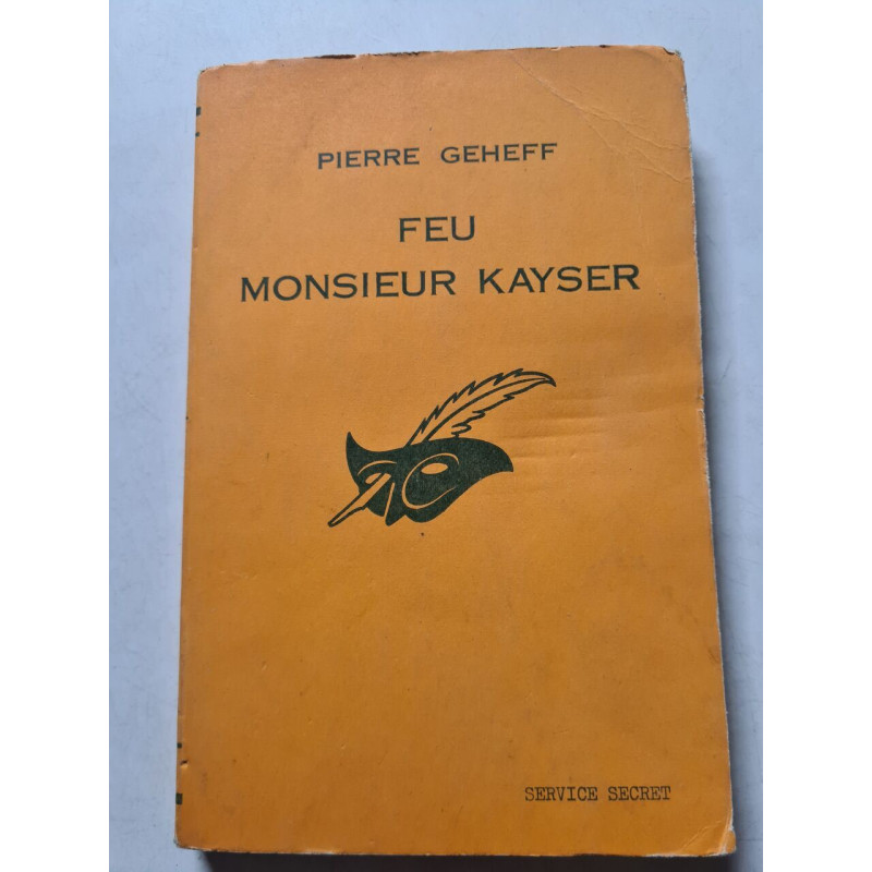 Feu Monsieur Kayser