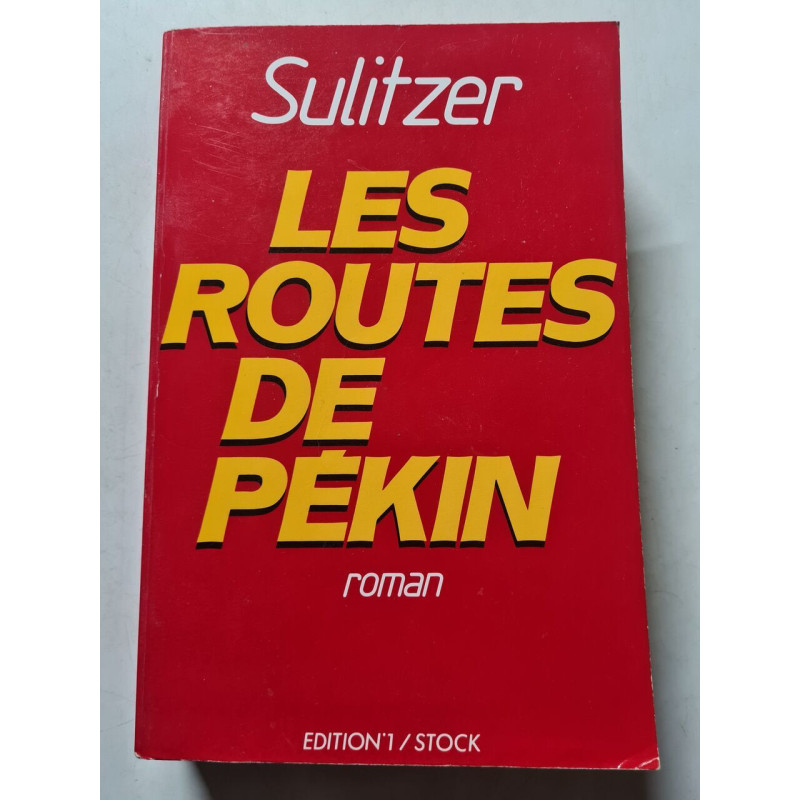 La Femme Pressee T3 - les Routes de Pekin